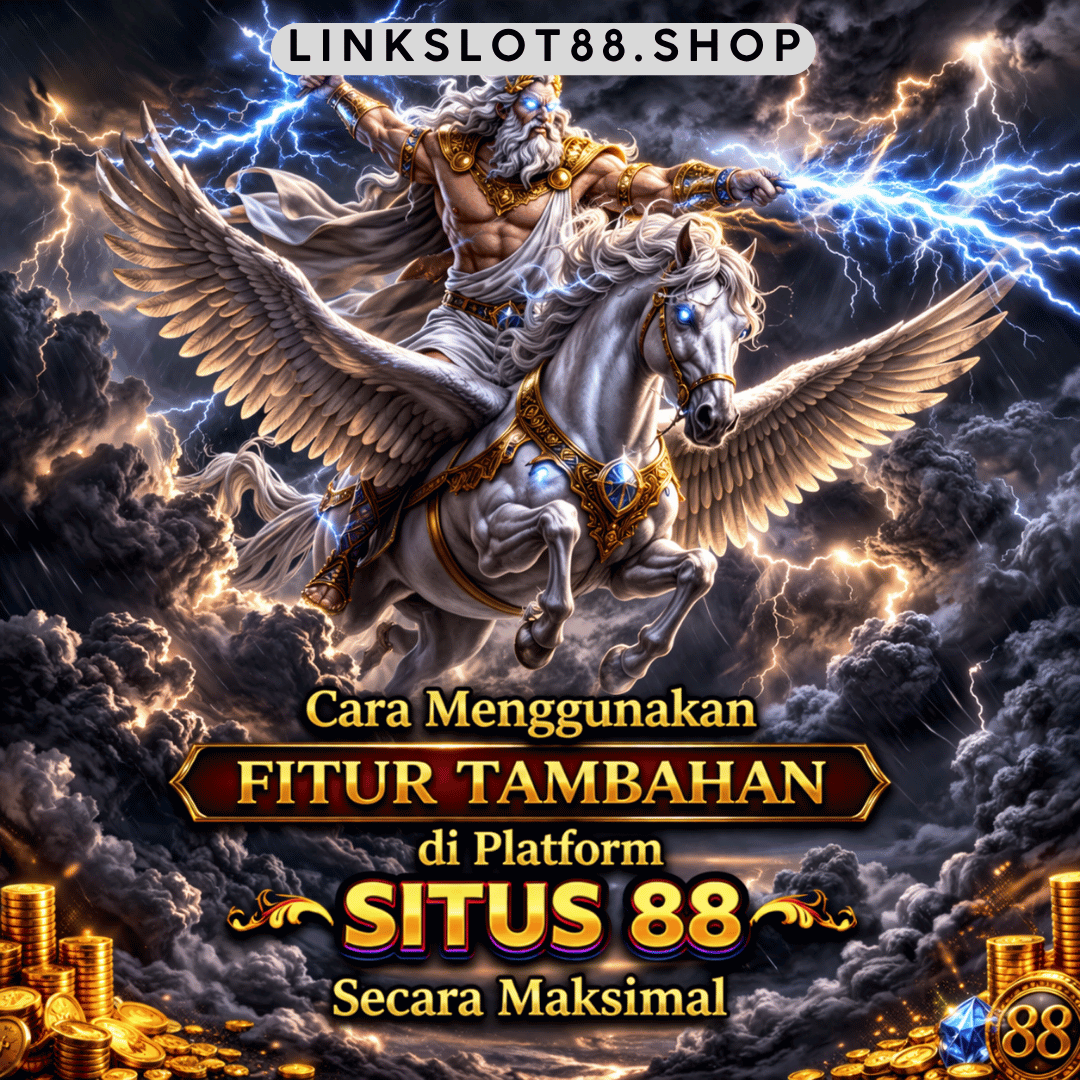 fitur tambahan platform situs 88